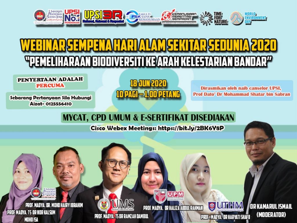 Webinar Sempena Hari Alam Sekitar Sedunia 2020 Upsi Portal Rasmi Universiti Pendidikan Sultan Idris